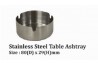 Stainless Steel Table Ashtray